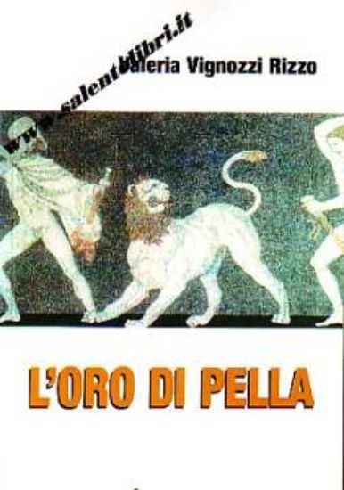 Immagine di L'oro di Pella